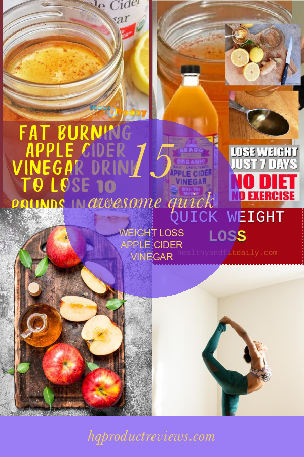 15 Awesome Quick Weight Loss Apple Cider Vinegar Best Product Reviews